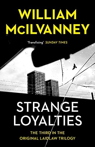 Strange loyalties laidlaw - strange,