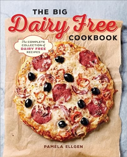 The big dairy - free, cookbook