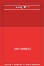 Georgette ! By Farida Belghoul