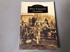 WEST YORKSHIRE COALFIELD book old colliery coal mining photos etc