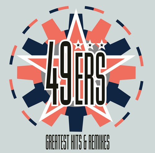 49ers greatest hits - 49ers, &