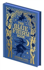 The Blue Fairy Book by Andrew Lang (Hardback Book)