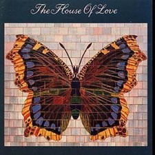 The House of Love: The House of Love
