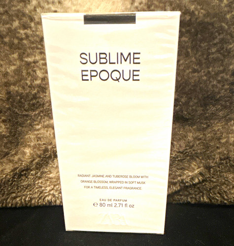 Zara sublime epoque eau - sublime,