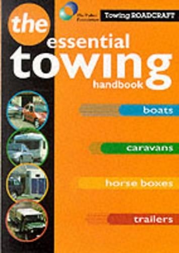 Roadcraft towing the - roadcraft:, towing:
