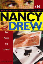 Bad Times, Big Crimes (Nancy Drew Girl Detective (Aladd - Paperback NEW Keene, C