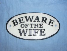 Beware Of The Wife Sign Cast
