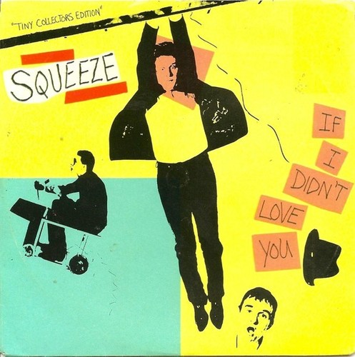 Squeeze i didn t - –, love