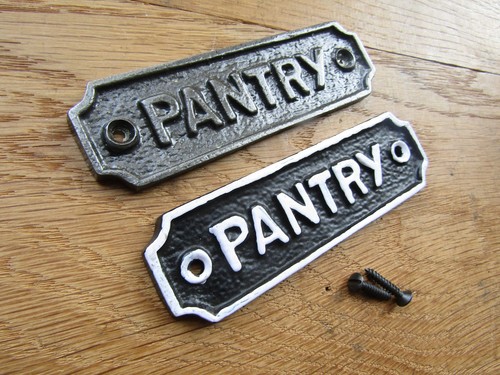 Rustic iron plaque - sign, pantry