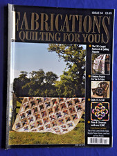 Fabrications Quilting for You Magazine Issue 54 June / July 2008