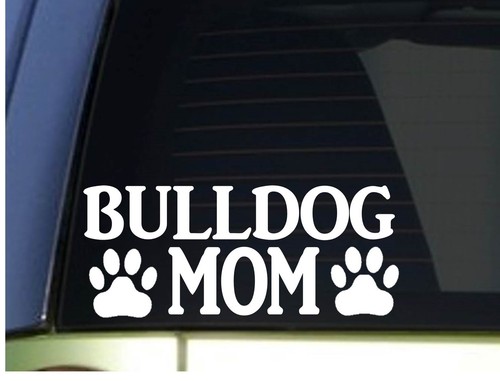 Bulldog mom sticker - mom, 8.5