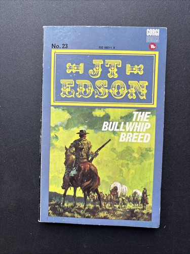 The bullwhip breed t edson - bullwhip, j