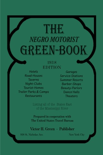 The negro motorist green - motorist, book