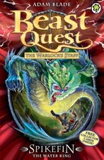 Spikefin the Water King: Series 9 Book 5 (Beast Quest),Adam Blade
