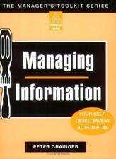 Managing Information: Your Self Development Workbook (Manager's Toolkit S.)
