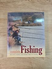 Complete Fishing by Wayne Thomas (2007) Paperback – Tips, Tackle, Techniques