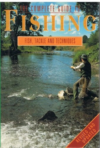 Complete guide fishing - complete,