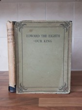 Edward The Eighth: Our King -