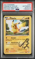 Pokemon 2011 Pikachu Secret Rare Holo 115/114 Veronica Taylor Signed PSA 10 AUTO