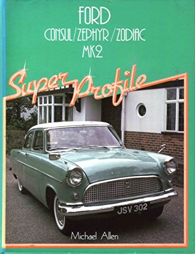Ford consul zephyr - ford, consul/zephyr/zodiac