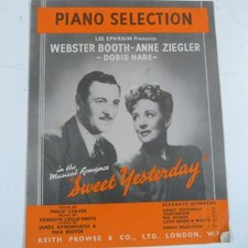 piano selection SWEET YESTERDAY, K. Leslie-Smith, Webster Booth, A.Ziegler 1945