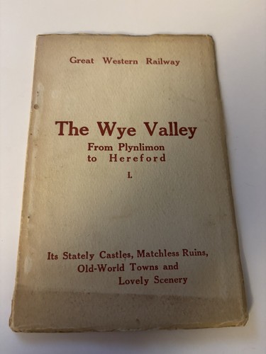 Rare 1924 gwr the wye - rare,