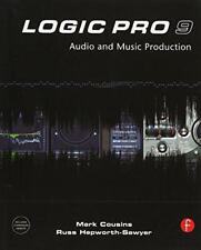 Logic Pro 9: Audio & Music Production - Mark Cousins