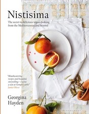 Nistisima – Georgina Hayden – Mediterranean Vegan Cookbook / Healthy Recipes Har