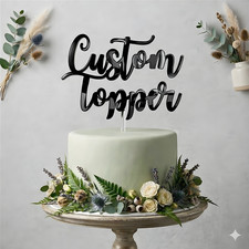 Custom Acrylic Cake Topper