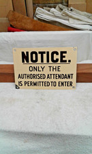 vintage enamel sign . believed