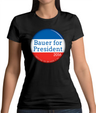 Bauer For President 2016 Protecting You 24 Hours A Day Womens T-Shirt Jack 24