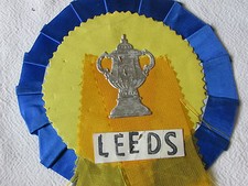 LEEDS Rugby League with Cup Centre Rosette Could pass as FOOTBALL 