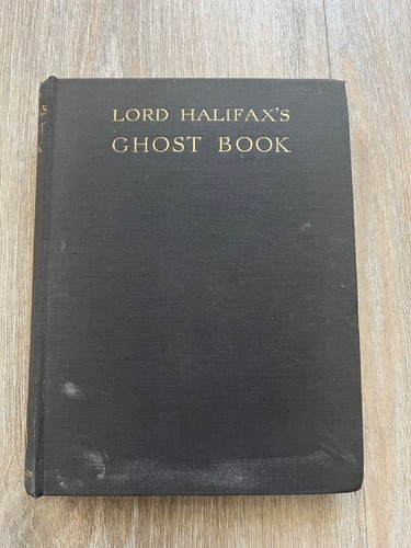 Lord halifax ghost book - halifax's,
