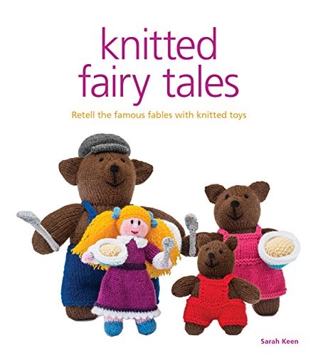 Knitted fairy tales - knitted, retell