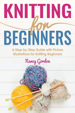Knitting for Beginners: a Step