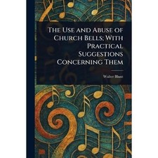 The Use and Abuse of Church