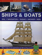 Ships & Boats: Sail * Navigation * Radar * Anchor * Keel (Explor