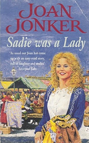 Sadie was lady - by, joan