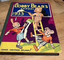 Bobby Bear’s Annual 1933 - Original Evocative Vintage Children’s Book