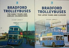 Bradford Trolleybuses Early Years Vol 1 + Later Years Vol 2, S. Emmett 2xBundle