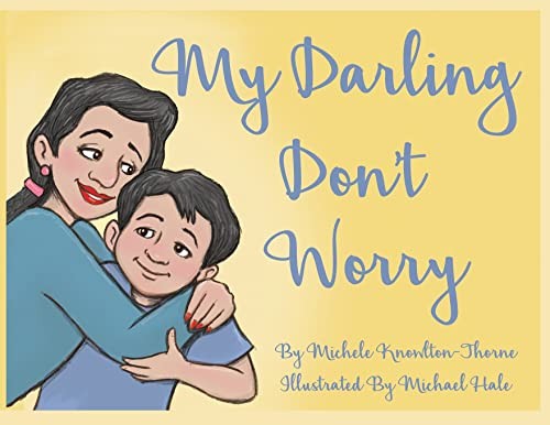 Darling don worry - my, don't