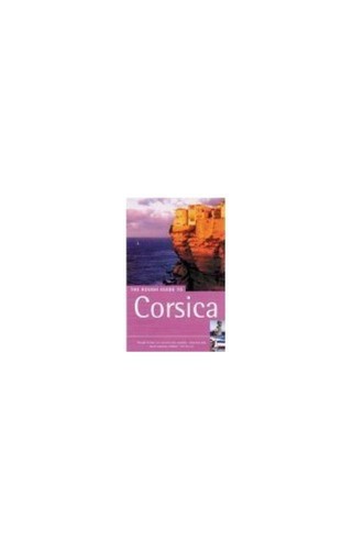 The rough guide corsica - the, to