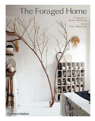 The foraged home - by, not
