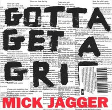 Mick Jagger - Gotta Getta