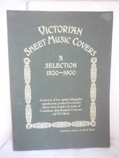 Victorian Sheet Music Covers 1850-1900 -Ltd Collector's Edition Signed Max Wall