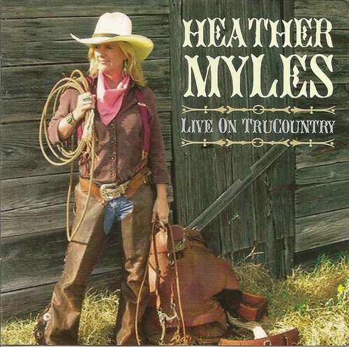 Heather myles live - myles, on