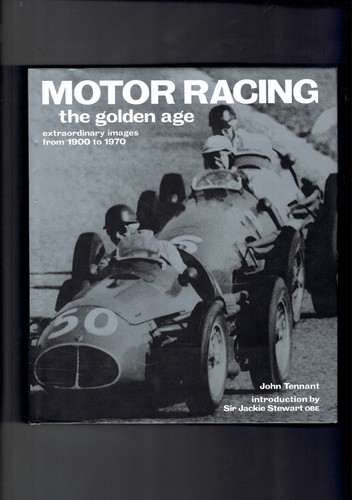 Motor racing the golden age - racing,