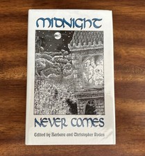 Midnight Never Comes edited by