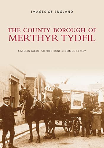 The county borough - borough, merthyr