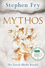 Mythos: The Greek Myths Retold